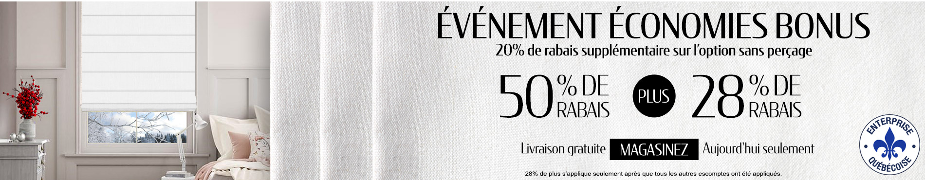 50% + 28% de rabais supplémentaire sur tout