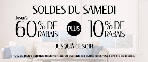 Jusqu'à 60% + 10% de rabais supplémentaire sur tout