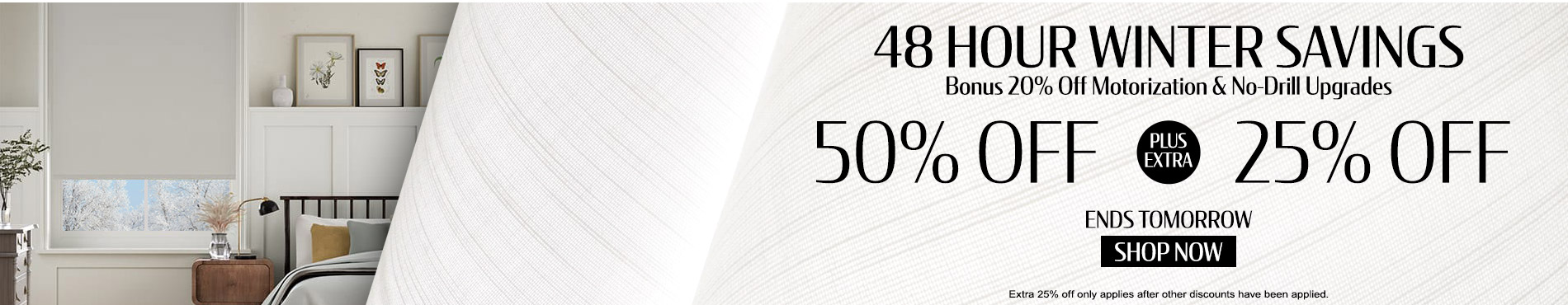 50% off everything + 25% off