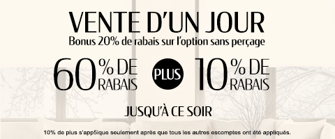 60% + 10% de rabais supplémentaire sur tout