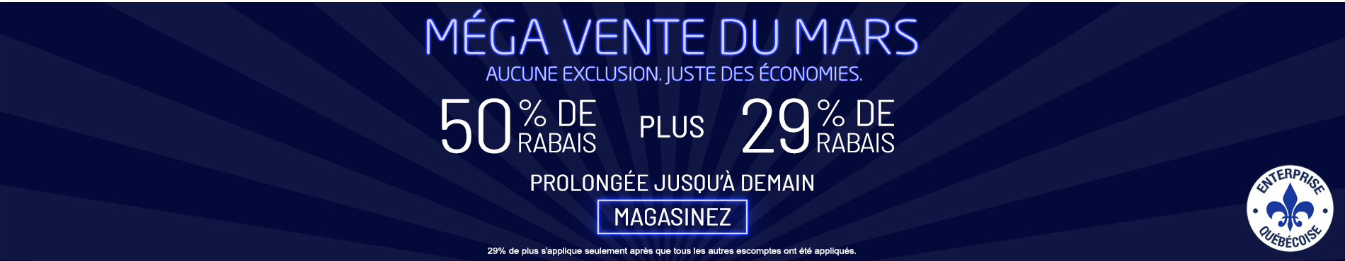 50% de rabais sur tout + 29% de rabais