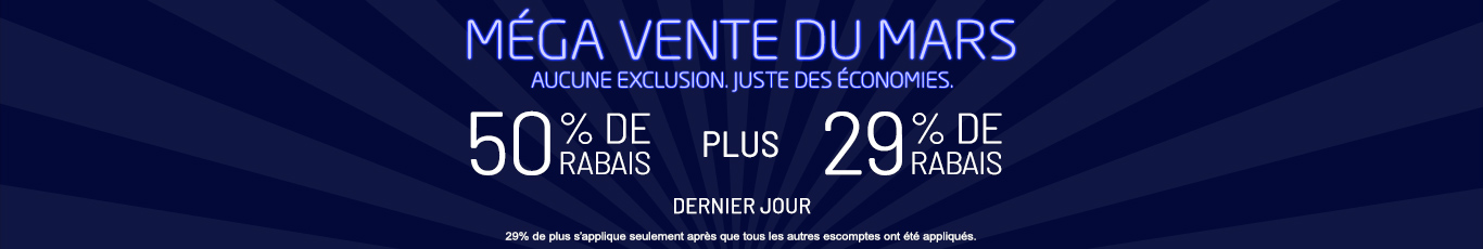 50% de rabais sur tout + 29% de rabais