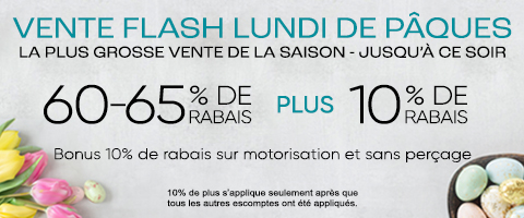 60-65% de rabais sur tout + 10% supplémentaire