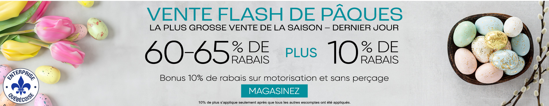 60-65% de rabais sur tout + 10% supplémentaire