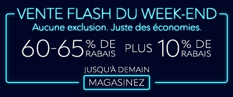 60-65% de rabais sur tout plus 10% supplémentaire