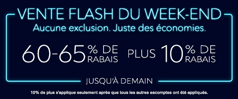 60-65% de rabais sur tout + 10% supplémentaire