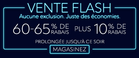 60-65% de rabais sur tout plus 10% supplémentaire