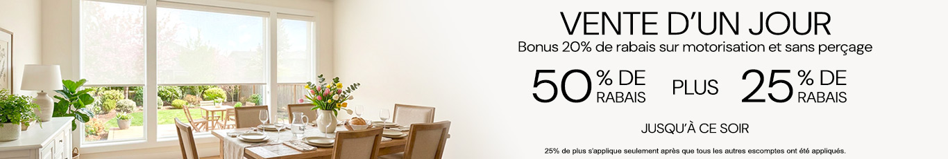 50% + 25% de rabais supplémentaire