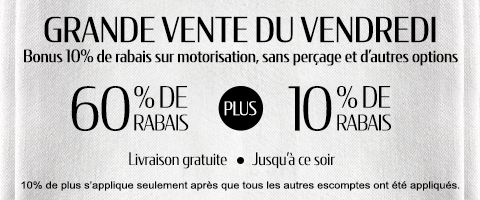 jusqu'à 60% + 10% de rabais supplémentaire sur tout