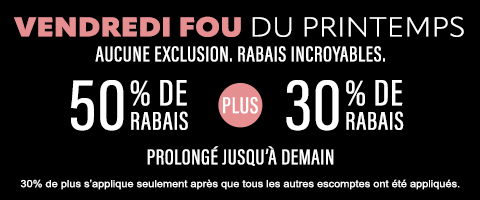 50% de rabais sur tout + 30% de rabais