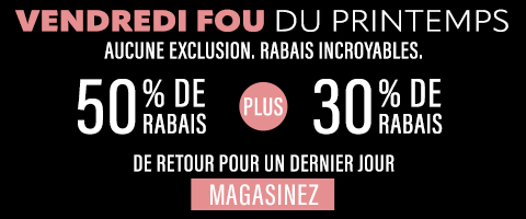 50% de rabais sur tout + 30% de rabais
