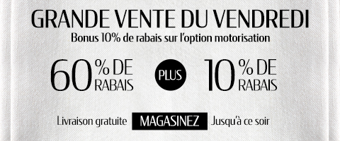 jusqu'à 60% + 10% de rabais supplémentaire sur tout