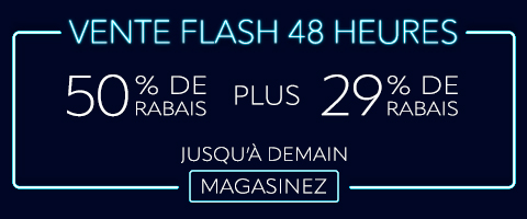 50% de rabais sur tout + 29% de rabais