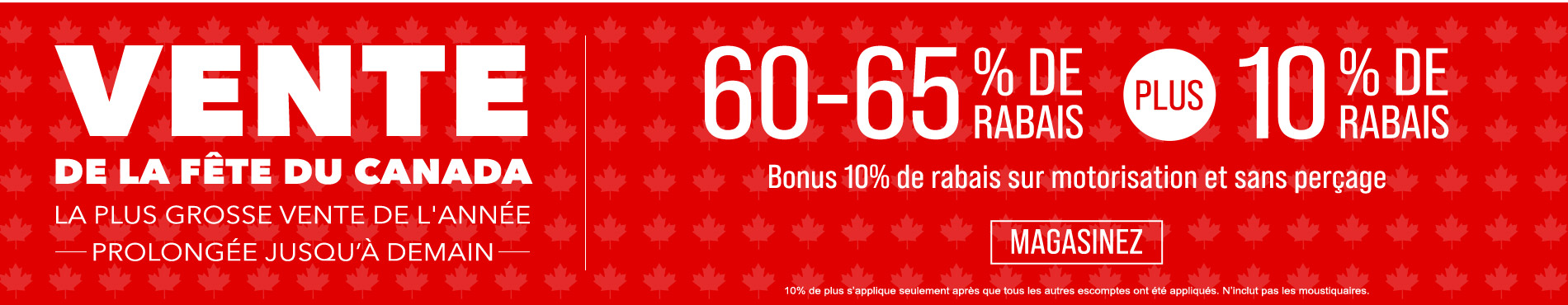 60-65% de rabais sur tout + 10% supplémentaire