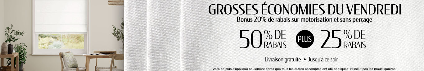 50% + 25% de rabais supplémentaire