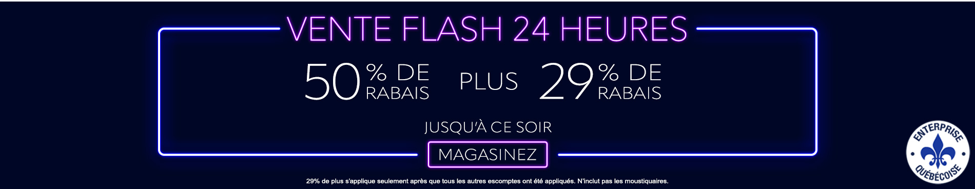 50% de rabais sur tout + 29% de rabais
