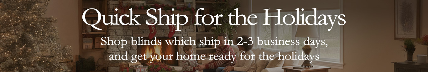 Quick ship for the holidays