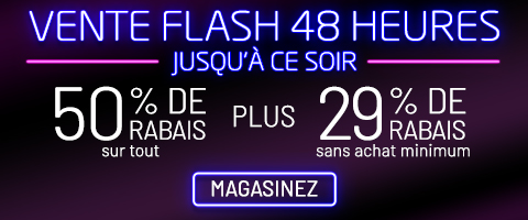 50% de rabais sur tout + 29% de rabais