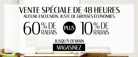60% + 10% de rabais supplémentaire sur tout