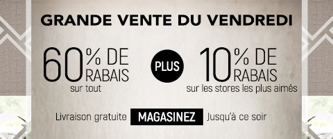 60% de rabais sur tout + 10% supplémentaire sur les stores les plus aimés