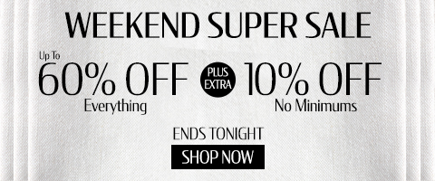 Save up to 60% + extra 10% on everything