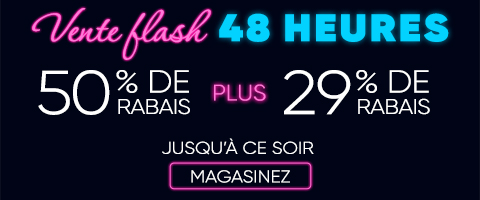 50% de rabais sur tout + 29% de rabais