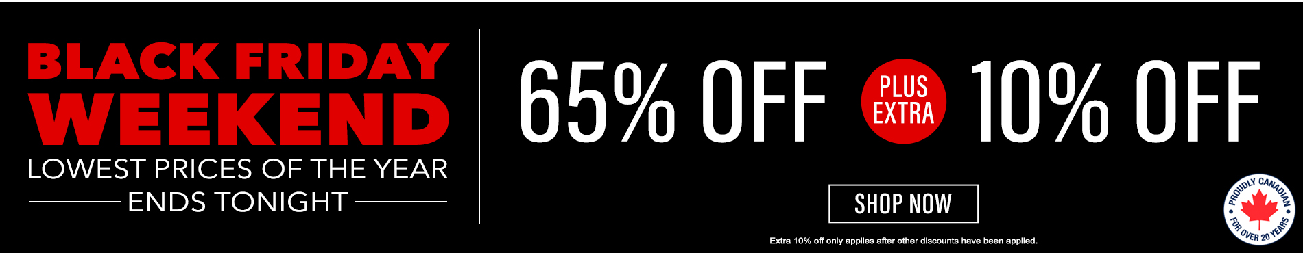 65% off everything + 10% off