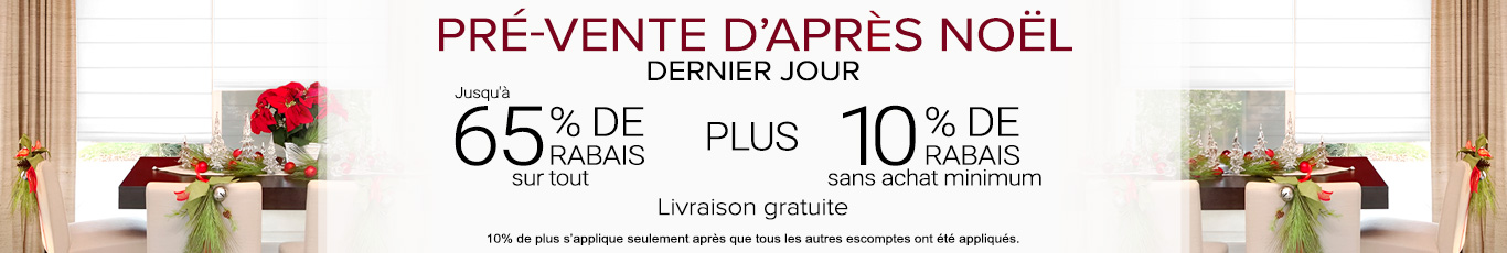 Jusqu'à 65% de rabais sur tout + 10% de rabais
