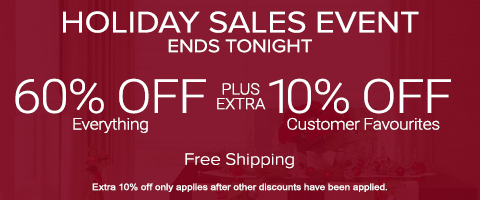 60% off everything + extra 10% off customer favourites
