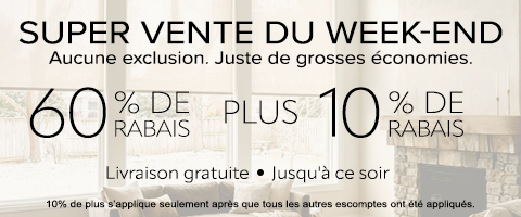 60% + 10% de rabais supplémentaire sur tout