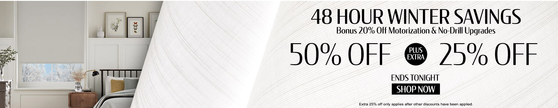 50% off everything + 25% off