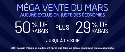 50% de rabais sur tout + 29% de rabais