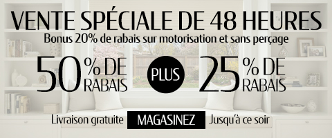 50% de rabais sur tout + 25% de rabais