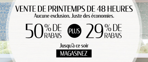 50% de rabais sur tout + 29% de rabais