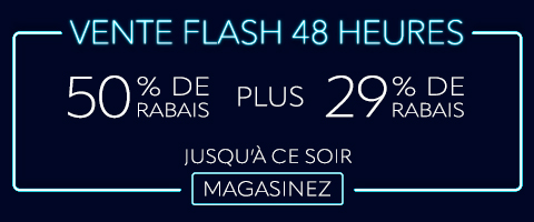 50% de rabais sur tout + 29% de rabais