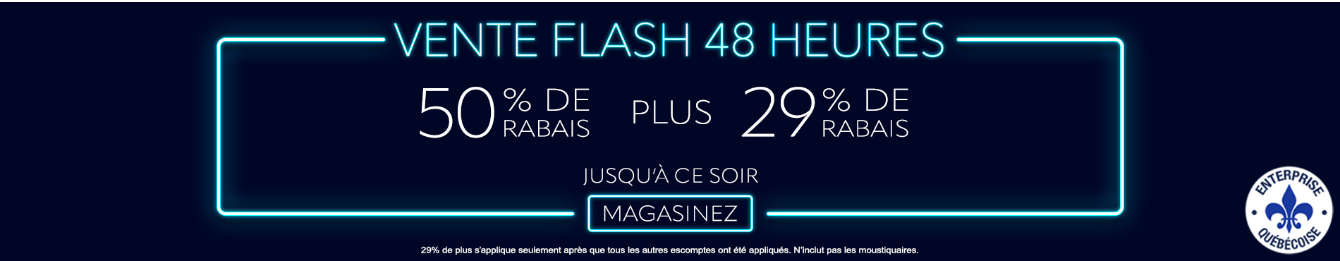 50% de rabais sur tout + 29% de rabais