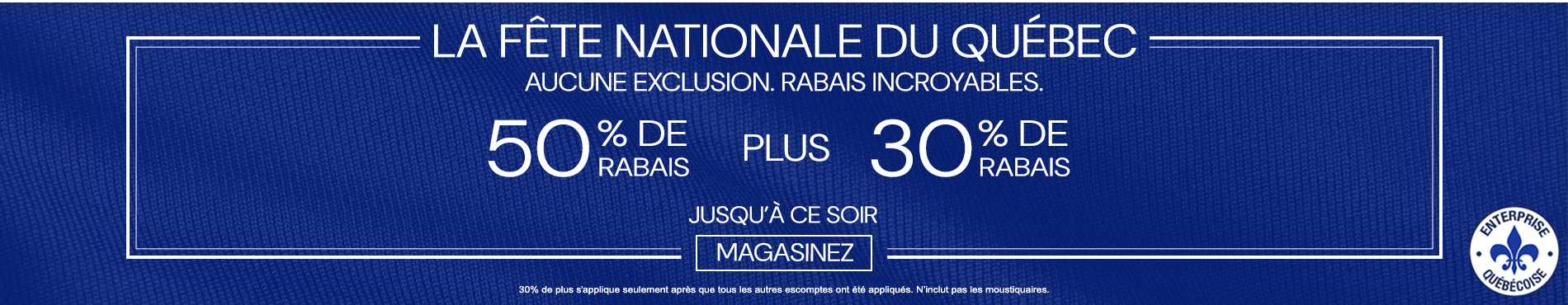 50% de rabais sur tout + 30% de rabais