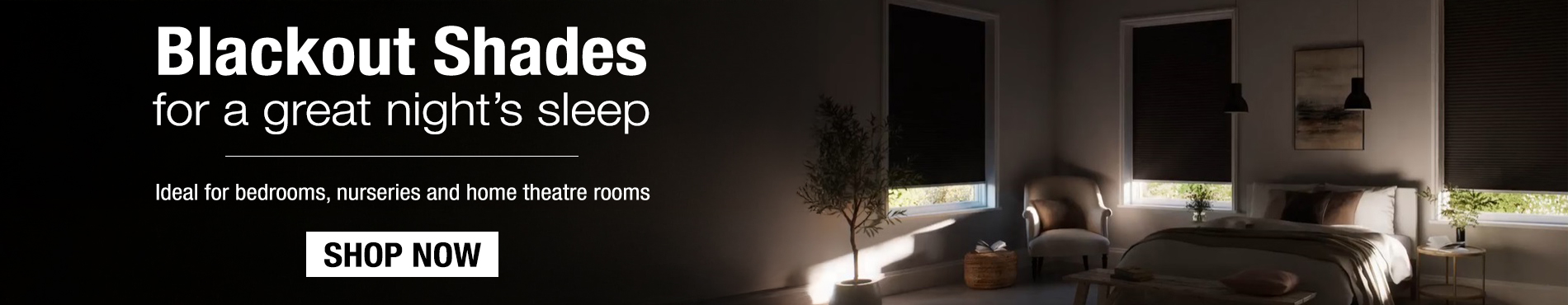 Blackout shades