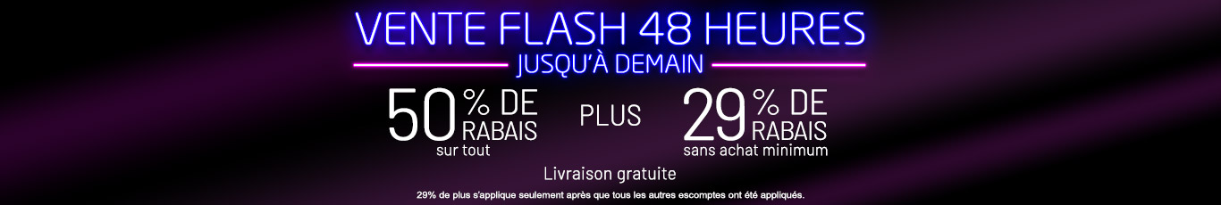 50% de rabais sur tout + 29% de rabais