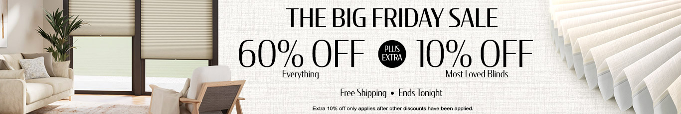 60% off everything + extra 10% off most loved blinds