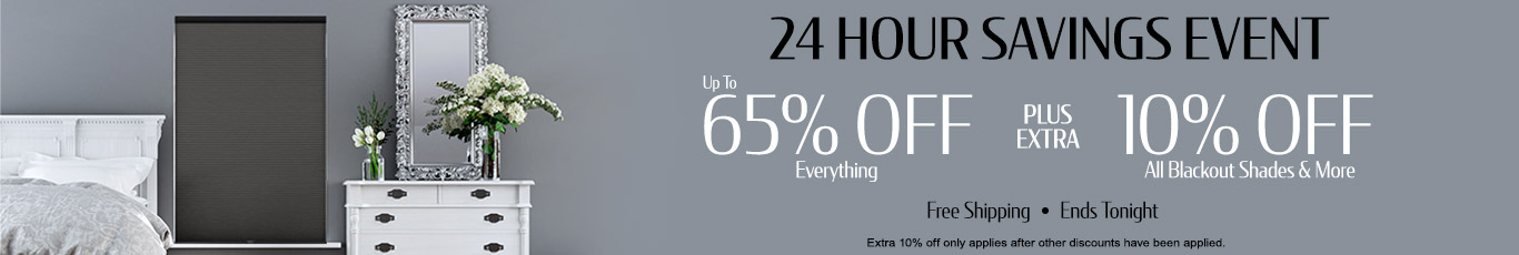 Up to 65% off everything + 10% off All Blackout Shades & More
