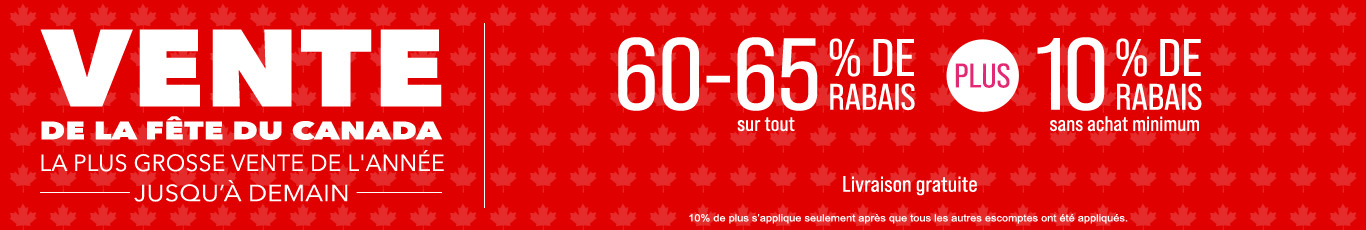 60-65% de rabais sur tout + 10% supplémentaire