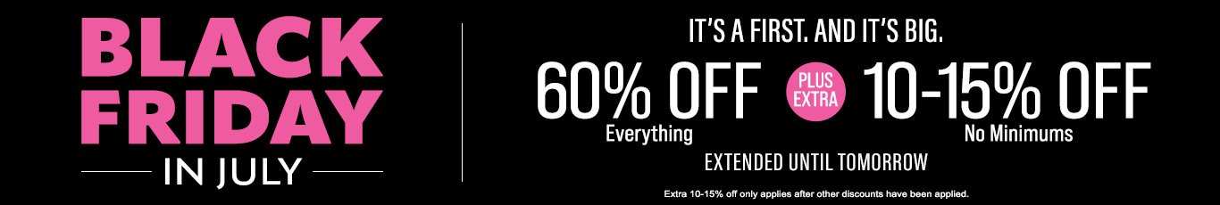 60% + extra 10 - 15% off everything
