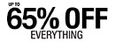 Up to 65% off everything