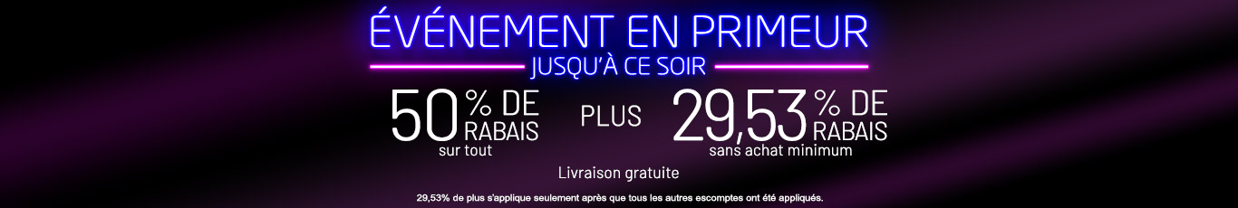 50% de rabais sur tout + 29.53% de rabais