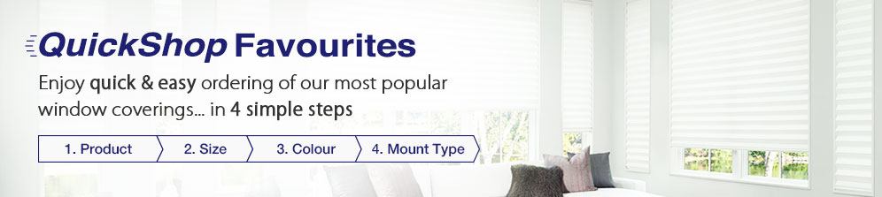 Buy window blinds and shades in just minutes through the Quick Shop department.
